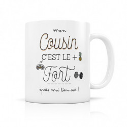 Mug " Mon Cousin c'est le...